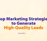 best lead generation strategies, top digital marketing strategies, top marketing strategies, best digital marketing agency in bangalore