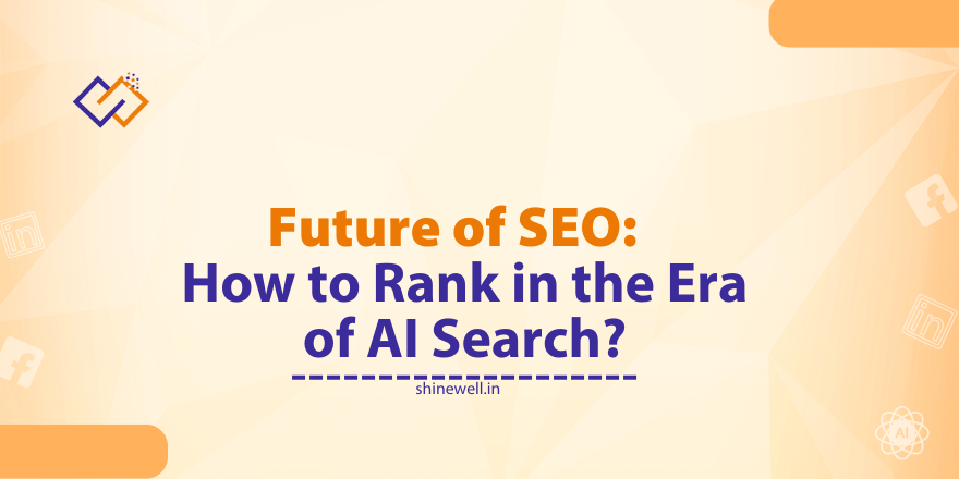 Future of SEO, AI Search, How to rank website?